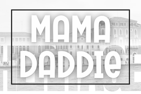 Mama Daddie Font: Organic Script for Handmade Labels